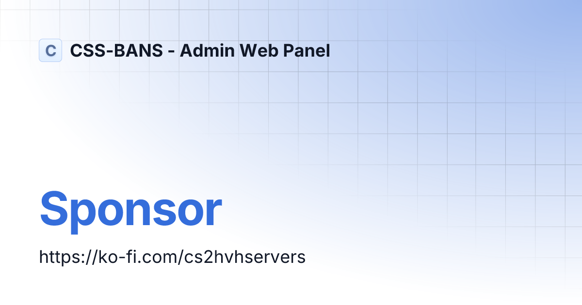 Sponsor | CSS-BANS - Admin Web Panel